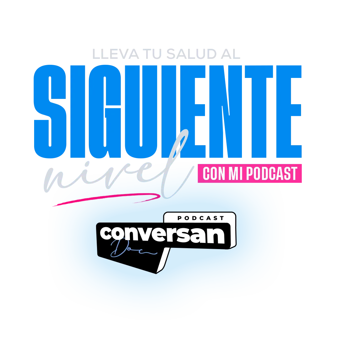 Podcast del Dr. Julio Estrada
